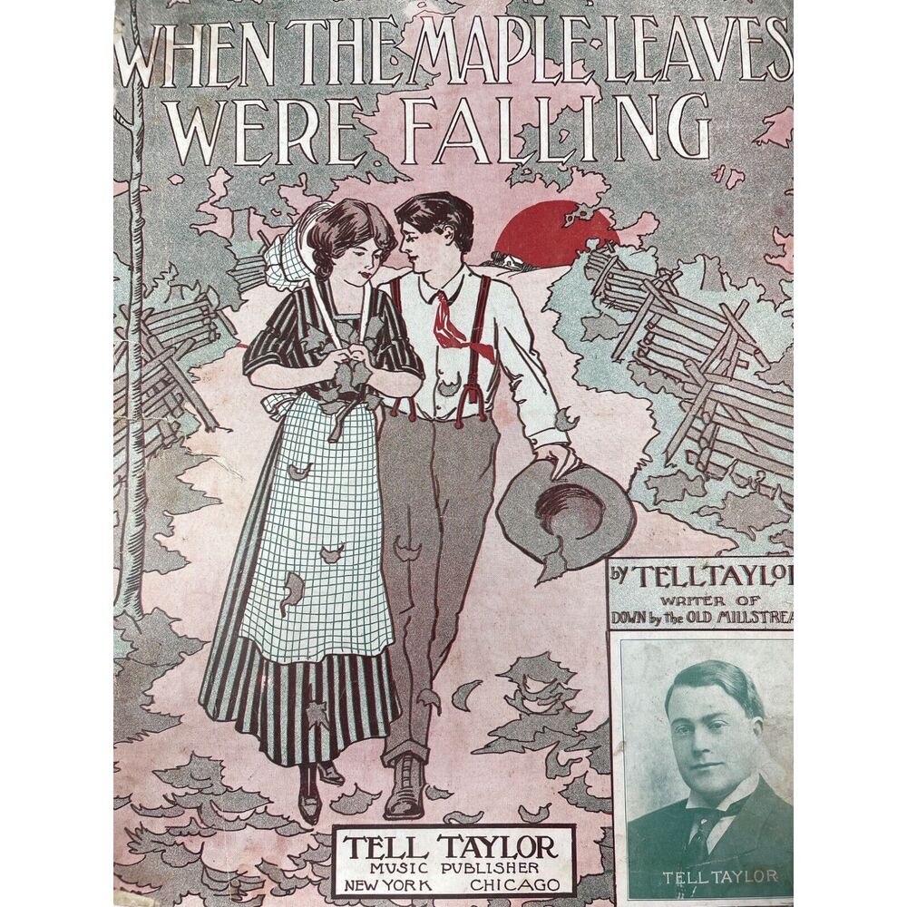 1913 When The Maple Leaves Were Falling Sheet Music Tell‎ Taylor